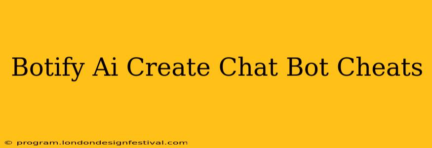 Botify Ai Create Chat Bot‪‬ Cheats