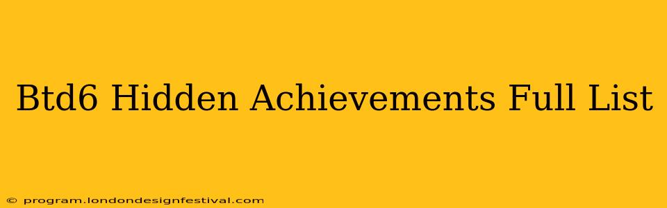 Btd6 Hidden Achievements Full List