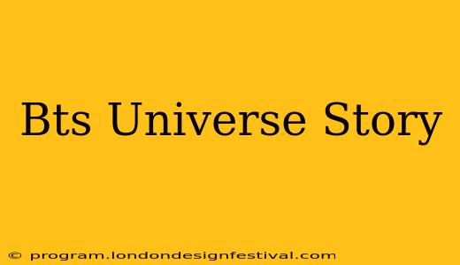 Bts Universe Story