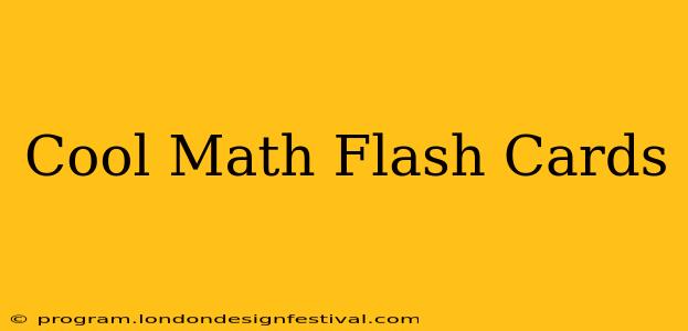 Cool Math Flash Cards