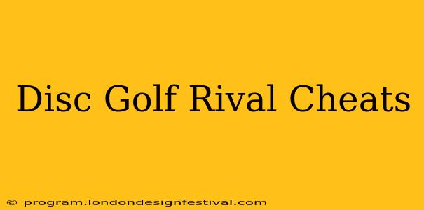 Disc Golf Rival Cheats