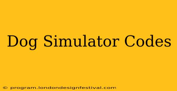 Dog Simulator Codes