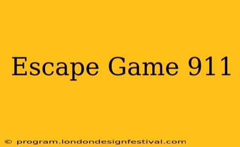 Escape Game 911