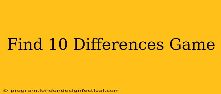 Find 10 Differences Game