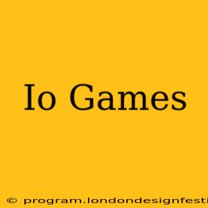 Io Games