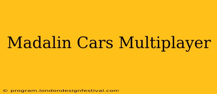 Madalin Cars Multiplayer