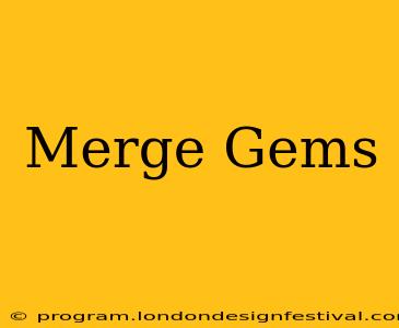 Merge Gems‪‬