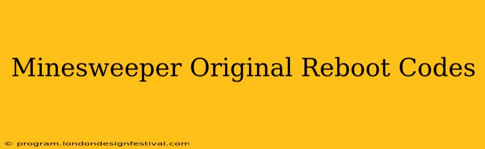 Minesweeper Original Reboot Codes