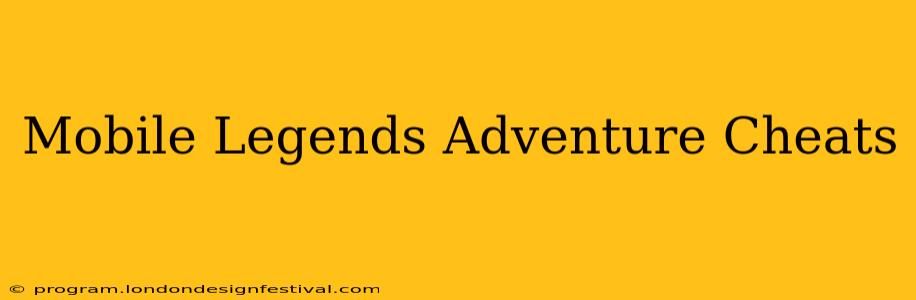 Mobile Legends Adventure Cheats