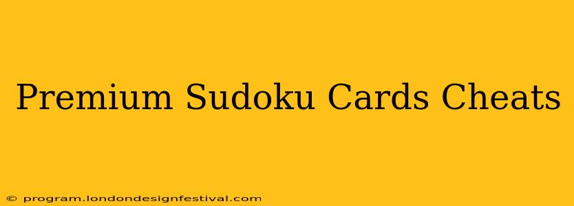 Premium Sudoku Cards Cheats