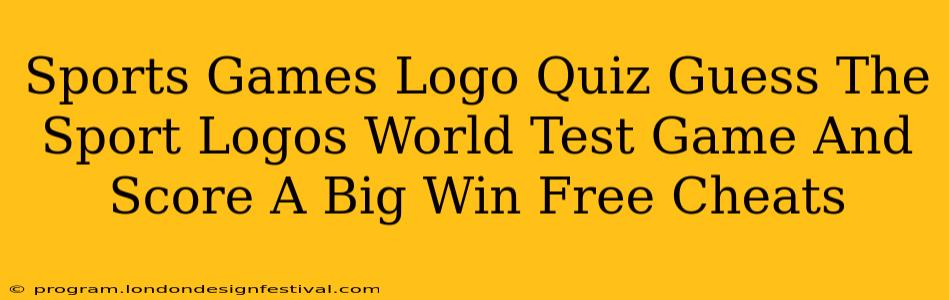Sports Games Logo Quiz Guess The Sport Logos World Test Game And Score A Big Win Free Cheats