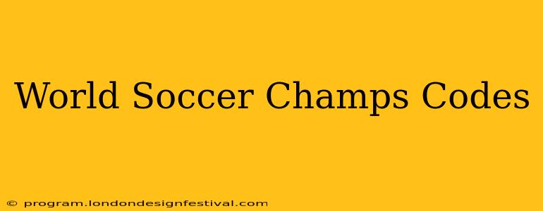World Soccer Champs Codes